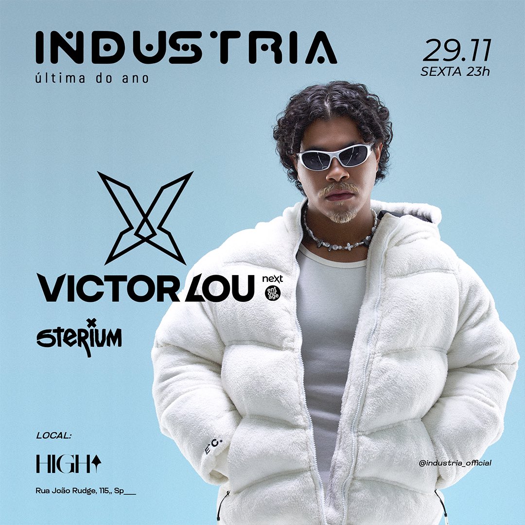 🔥 VENDAS ABERTAS 🔥

Última edição do Industria em 2024 chegando! No dia 29 de novembro, às 23h, Victor Lou comanda a pista com sua energia explosiva – mais um SOLD OUT.
📍 High Club
🗓️ 29 de novembro
⏰ 23h