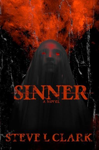Sinner by Steve L. Clark

buff.ly/4hdM80U 

via <a href="/amazon/">Amazon</a> #horror #bookboost