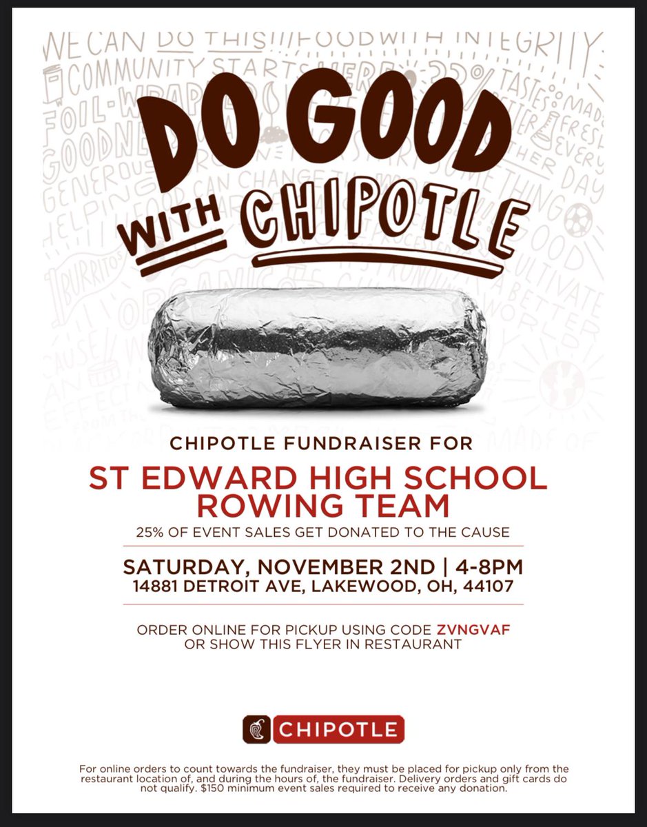 St. Eds Crew (@stedscrew) on Twitter photo We've got a fundraiser coming up this weekend that we wanted to alert you to ...
Sat. (11/2), get something to eat and/or drink at Chipotle in Lakewood and a percentage of the proceeds will go directly to defray the expenses of the spring season for the <a href="/wearesteds/">St. Edward High School</a> rowers. We've got a fundraiser coming up this weekend that we wanted to alert you to ...
Sat. (11/2), get something to eat and/or drink at Chipotle in Lakewood and a percentage of the proceeds will go directly to defray the expenses of the spring season for the <a href="/wearesteds/">St. Edward High School</a> rowers.
