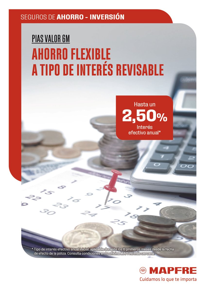 #PIAS VALOR 6M: 
Ahorro flexible a tipo de interés revisable. 💰📈🐖
Escríbenos por mensaje privado y te informaremos! 
#MAPFRE #CuidamosLoQueTeImporta