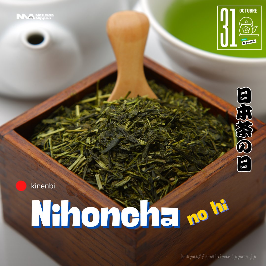 NoticiasNippon's tweet photo. [kinenbi] Hoy se celebra el #Nihoncha no hi en el #Japón.

¿La razón? https://t.co/6QpskyfRXx

#日本茶の日
#記念日
#今日は何の日
#téjaponés
#aniversario
#efemérides
#noticiasnippon
#noticiasdejapón https://t.co/htjes6ArBQ