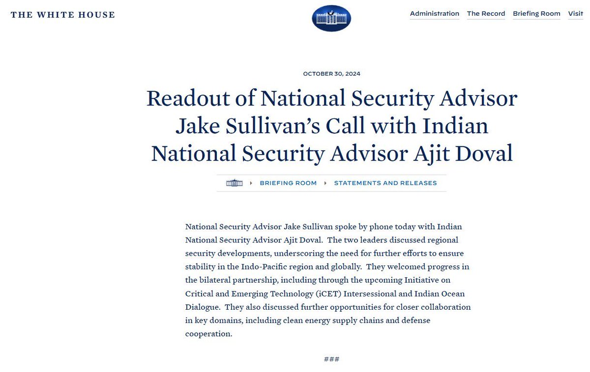 The White House issues a readout stating, "National Security Advisor Jake Sullivan spoke by phone today with Indian National Security Advisor Ajit Doval.  The two leaders discussed regional security developments, underscoring the need for further efforts to ensure stability in