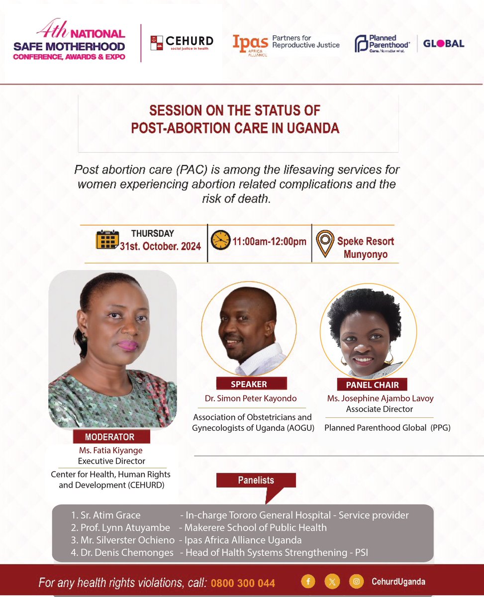 cehurduganda's tweet photo. Unsafe abortion remains a leading contributor to maternal deaths in Uganda, posing a significant public health challenge. With 14 unsafe abortions performed for every 100 births in Africa, this issue demands attention.

Join CEHURD, @ppglobe, and @Ipas_AA today (31st Oct 2024) from 11:00 AM - 12:00 PM for a session on:
"𝘛𝘩𝘦 𝘚𝘵𝘢𝘵𝘶𝘴 𝘰𝘧 𝘗𝘰𝘴𝘵-𝘈𝘣𝘰𝘳𝘵𝘪𝘰𝘯 𝘊𝘢𝘳𝘦 𝘪𝘯 𝘜𝘨𝘢𝘯𝘥𝘢"

Moderated by @FatiaKiyange-ED CEHURD and chaired by @AjamboJ from @ppglobe, this session brings together experienced panalists from the health sector.

#SafeMotherhoodConference2024