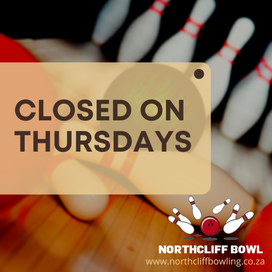 NorthcliffBowl's tweet photo. 🛑 Heads up, bowlers! Northcliff Bowling is closed on Thursdays. Use this time to recharge, and we’ll see you back on the lanes ready for action on Friday! 🎳✨ https://t.co/CUBGi3URdn