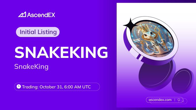 wjf110's tweet photo. 🎉#AscendEX 大事件!@SnakeKing_X (
$SNAKEKING ) 强势登陆
✅ 充值:已开
✅ 交易:10月31日下午2点(北京时间)
✅ 提现:11月1日下午2点(北京时间)
#SNAKEKING 目前已经ieo 结束,根据以往都有不少机会,不要错过🎯
📣公告详情👉 https://t.co/FKH7Tt3if6
🎁注册福利👉 https://t.co/1orHLpEHcs
🛡️AscendEX官方群 https://t.co/tqwO6YmEEk