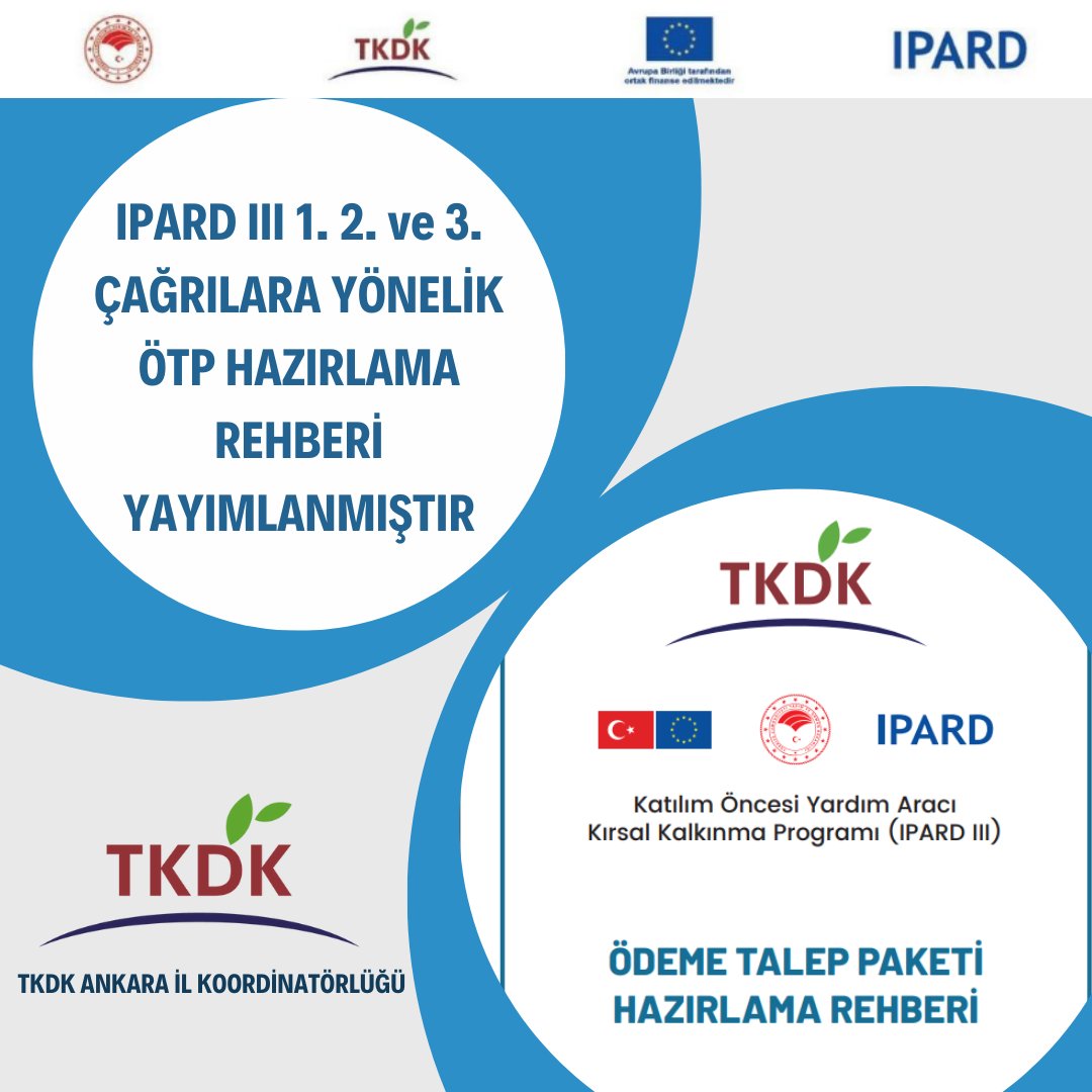 tkdkankara06's tweet photo. IPARD III 1. 2. ve 3. çağrılara  yönelik ÖTP rehberi yayınlanmıştır. #tkdk #tkdkankara #tkdk81ilde https://t.co/pY0DXZUVkr