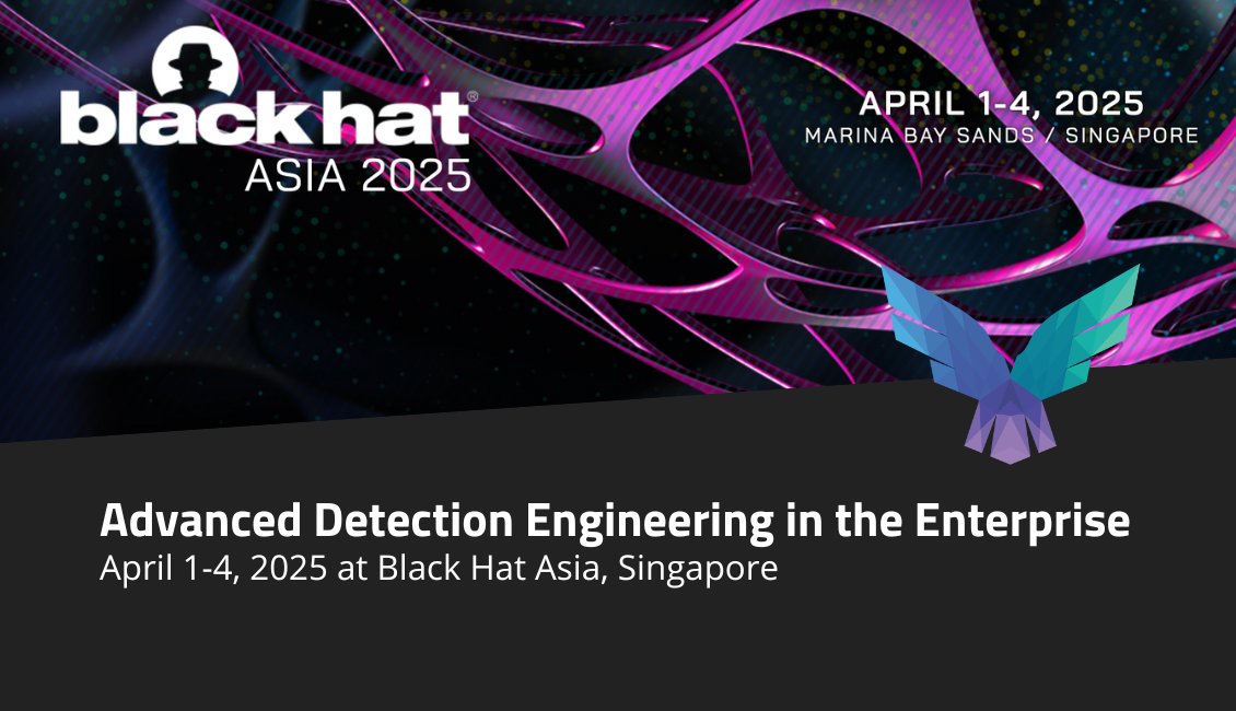 We have good news for those who missed out on our Advanced Detection Engineering in the Enterprise training at Black Hat US. Our ADE training is coming to Black Hat Asia 2025, in Singapore! Registration is open!

Information and registration: blackhat.com/asia-25/traini…