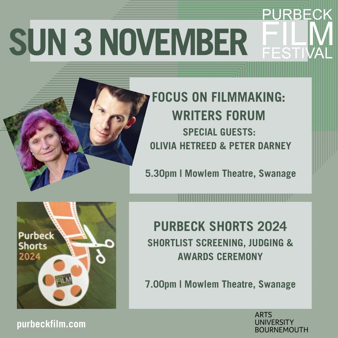 Help decide on Purbeck Short Film Competition winner @The Mowlem . Also the Writers’ Forum where Olivia Hetreed &amp; Peter Darney will share stories from their time in the industry &amp; offer advice. zurl.co/wEgQ  #PurbeckFilmFestival #PurbeckShorts #WritersForum