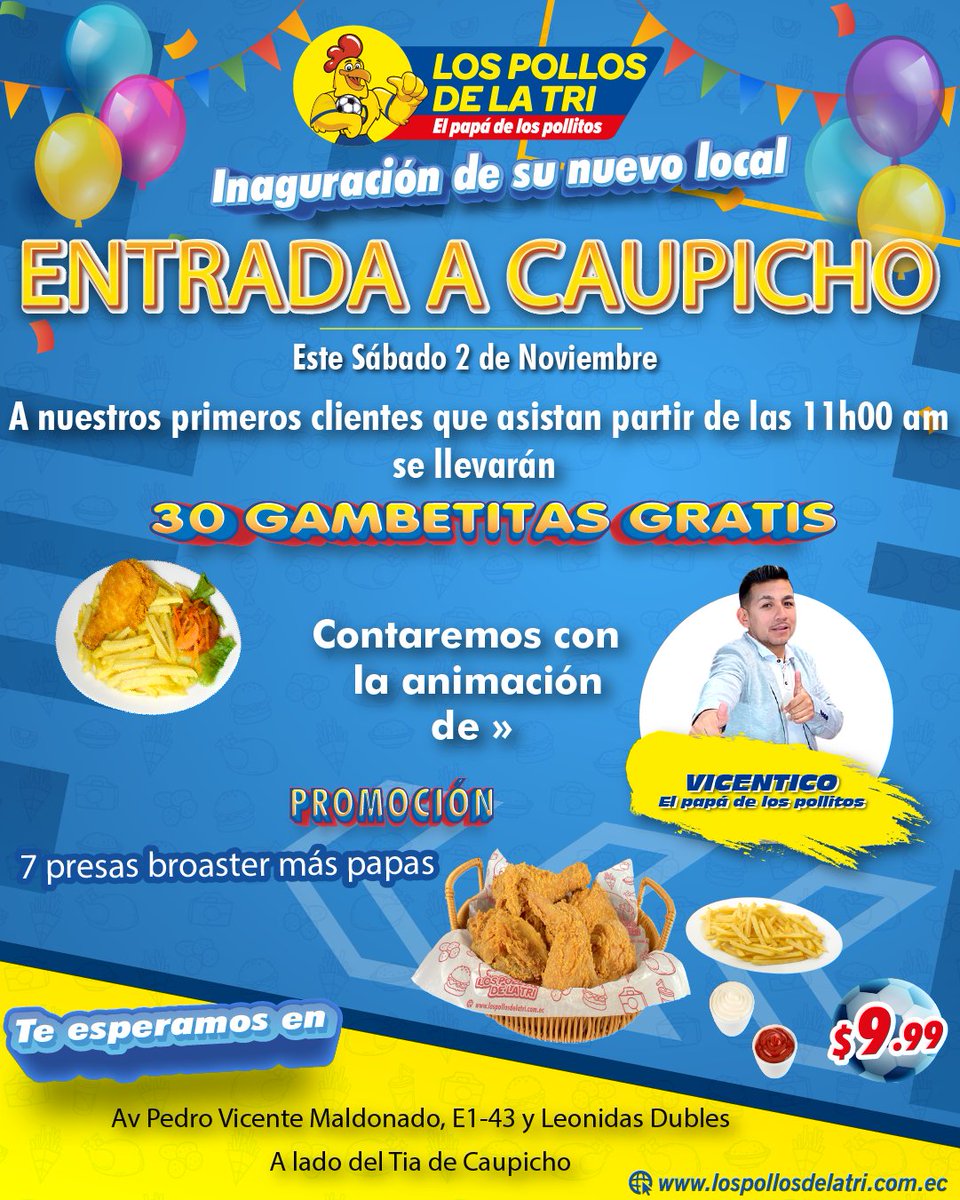 POLLOSDELATRI's tweet photo. "Gran Apertura con Sorpresas, Música y 30 Combos Gratis"
Este sábado será épico. Disfruta de combos gratis y la energía de Vicentico.

Te esperamos en nuestro nuevo local en Caupicho, en la  Av Pedro Vicente Maldonado, E1-43 y Leonidas Dubles A lado del Tia de Caupicho. https://t.co/HD3igyP4xT