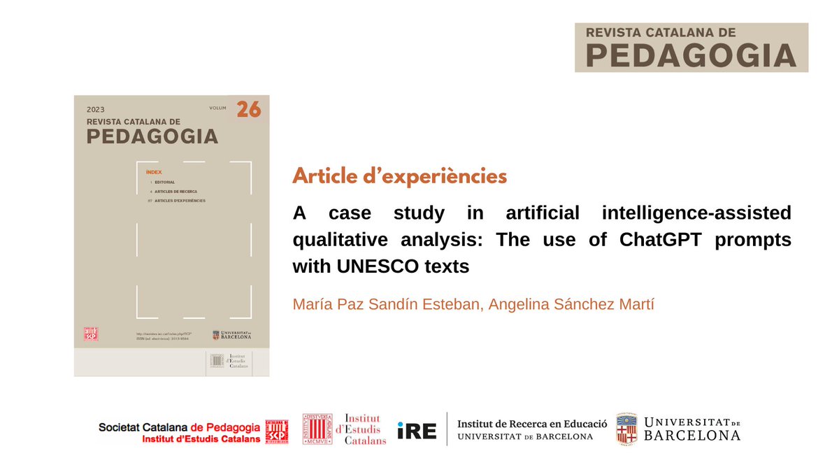 <a href="/marc_fa/">Marc Fuertes Alpiste</a> <a href="/RuthVil2/">Ruth Vilà</a> <a href="/NewsNeus/">Neus Lorenzo</a> Article d'experiències 
A case study in artificial intelligence-assisted qualitative analysis: The use of ChatGPT prompts with UNESCO texts

🖊️María Paz Sandín Esteban, Angelina Sánchez Martí
🔗doi.org/10.2436/20.300…
