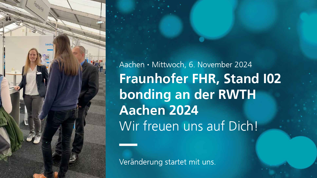 📡 Meet us on Nov 6, 2024 at bonding an der RWTH Aachen at booth I02 of Fraunhofer FHR. We are looking for bright minds for our research on #HighFrequencyPhysics and #RadarTechnology at our various locations. See you soon 🤗 bit.ly/3YpE1WC