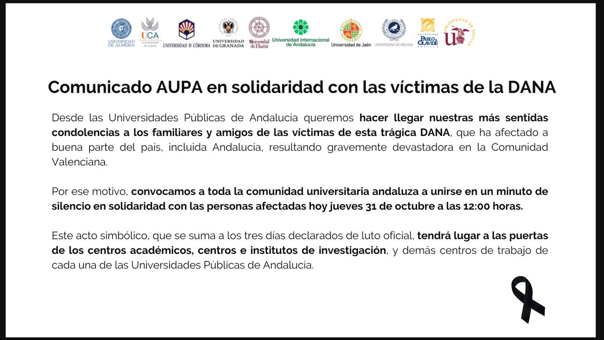 Comunicado de las Universidades Públicas de Andalucía en solidaridad con las víctimas de la DANA.

Se convoca un minuto de silencio hoy jueves 31 de octubre, a las 12 horas, en los diferentes centros universitarios. 

🔗 tinyurl.com/ComunicadoDana…