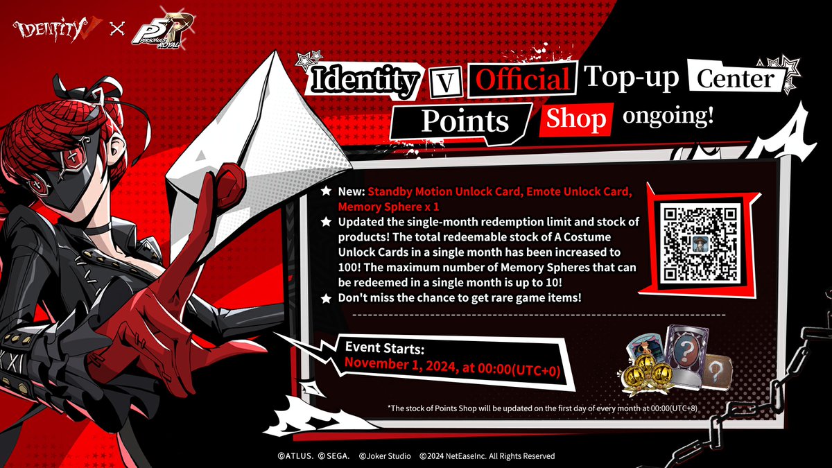 GameIdentityV's tweet photo. Dear Visitors,
Identity V Official Top-up Center, Points Shop Updates!
New redeemable items such as Memory Spheres have been added, and the stock of existing point items has been significantly increased!
Don't Miss out!
Share the post and we will  pick one player for a Neteasepay Gift Card (99.99USD)*1
#IdentityV #P5R