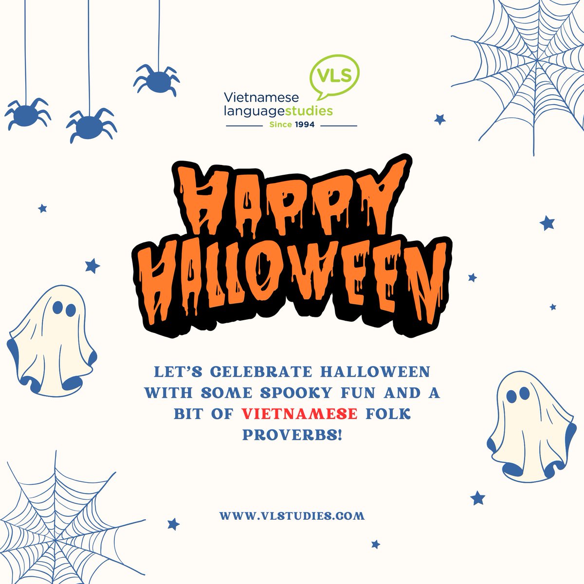 VLStudies's tweet photo. 👻 Happy Halloween from VLS!
Did you know that the term "ma quỷ" in Vietnamese holds more meanings than you might think? Let's explore the mysteries behind the concept of "ghost" with VLS through folk proverbs! 
SCARED of Vietnamese, VLS has you covered 👉https://t.co/pUpurEREsP https://t.co/aVLRRwlD5i