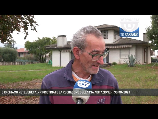 CASSOLA | E IO CHIAMO RETEVENETA...«RIPRISTINATE LA RECINZIONE DELLA MIA ABITAZIONE»
reteveneta.medianordest.it/87056/cassola-…