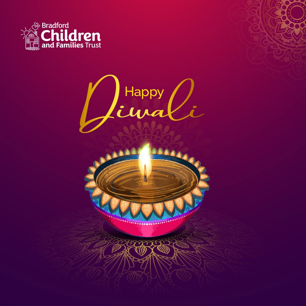Happy Diwali from all of us at Bradford Children and Families Trust 💛