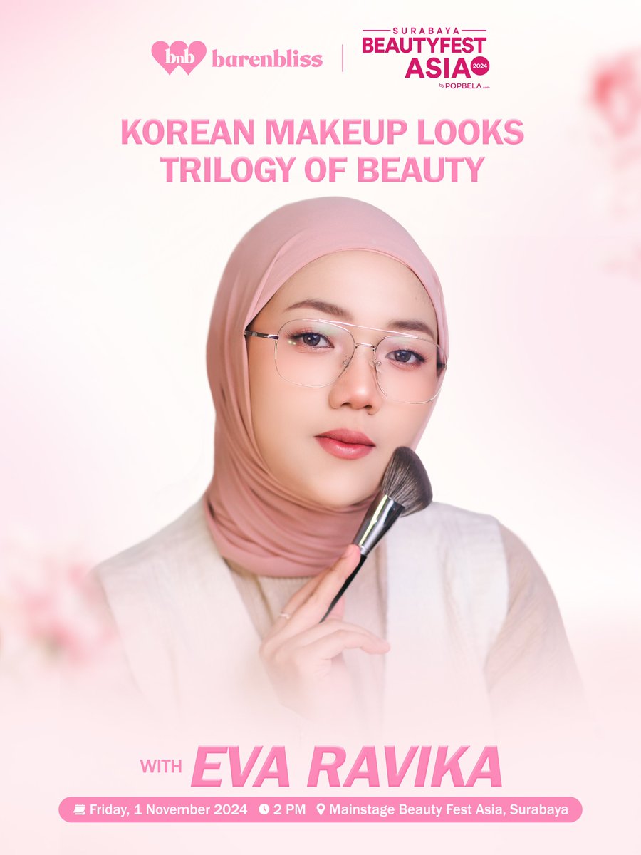 __youres's tweet photo. ada booth Barenbliss juga loh di beautyfest kali inii apalagi mereka ngundang Beby Tsabina + ada makeup class by kak Eva Ravika!!!!

yang pengen ketemu &amp; ikutan pokoknya langsung dateng aja🫵🏻 jangan sampe kelewatan di booth A5 https://t.co/lqQCmyEOHM