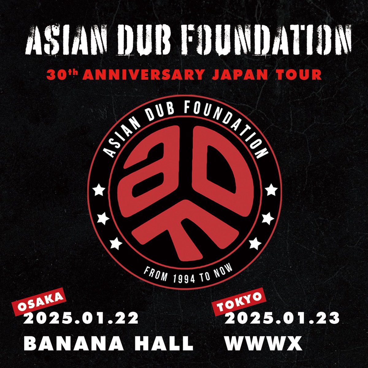 beatink_jp's tweet image. ◢◤ Asian Dub Foundation 来日決定 ◢◤

ASIAN DUB FOUNDATION
JAPAN TOUR 2025

OSAKA - 01.22 (WED) BANANA HALL
TOKYO - 01.23 (THU) WWWX

先行発売：
★BEATINK主催者先行：11/1(Fri)10:00 → [ beatink.zaiko.io/e/adf30] (※限定枚数・先着、Eチケットのみ)