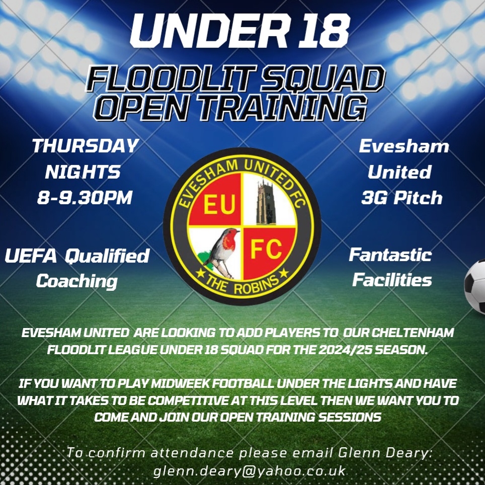 EveshamUnitedFC's tweet photo. 📢 UNDER 18 Floodlit Squad Open Training

⚽ Evesham are looking to add players to their new Cheltenham Floodlit League Under 18 squad for the 24-25 season

📆 Thursday Nights
🕝 20:00-21:30

📩 glen.deary@yahoo.co.uk

📍3G Pitch, The Spiers &amp; Hartwell Stadium WR11 2LZ https://t.co/F3o43S4S6t