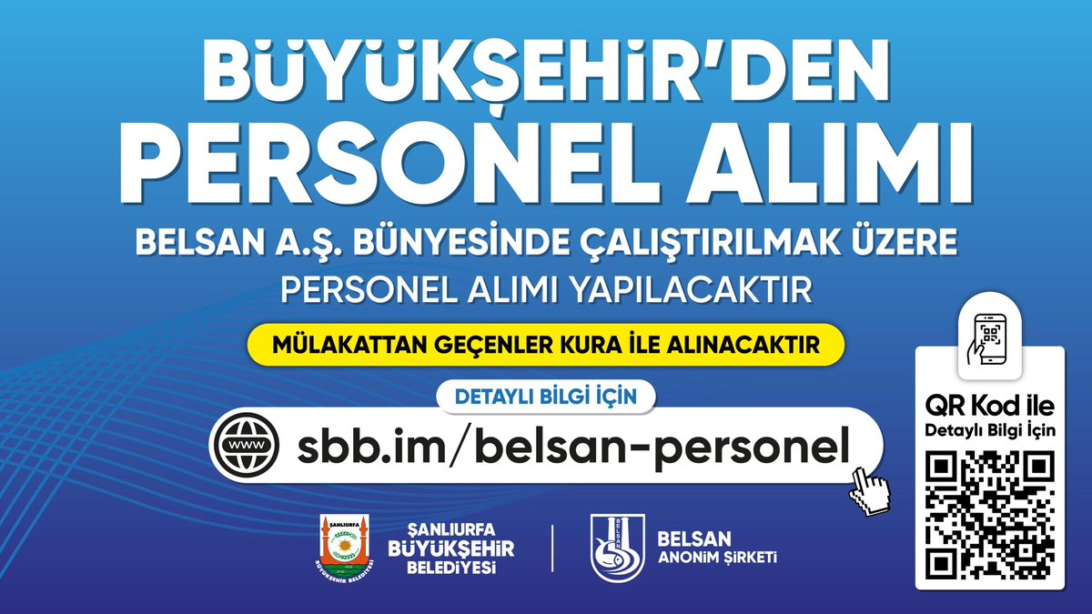 sanliurfabld's tweet photo. Şanlıurfa Büyükşehir Belediyesi iştirakı BELSAN A.Ş. tarafından mülakat sonrası kura çekimi ile personel alımı yapılacaktır.

🗓️Son Başvuru Tarihi: 15.11.2024 (Mesai Bitimine Kadar)

📍Başvuru Adresi: BELSAN A.Ş İnsan Kaynakları Müdürlüğü

Paşabağı Mahallesi 720. Sk No:13/ Haliliye/Şanlıurfa

Gerekli bilgi ve başvuru detaylarına aşağıdaki bağlantıdan ulaşabilirsiniz.⤵️

➡️ https://t.co/OJRtPTJeZY
