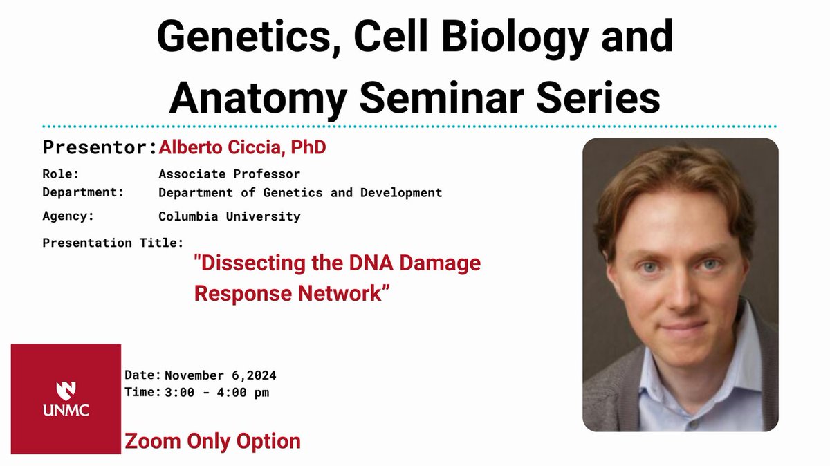 UNMC Dept of Genetics, Cell Biology & Anatomy (@unmc_gcba) on Twitter photo GCBA Seminar Series announces Alberto Ciccia, PhD, Associate Professor, Department of Genetics and Development presenting "Dissecting the DNA Damage Response Network" <a href="/CicciaAlberto/">Alberto Ciccia</a> <a href="/UNMC_GCBA/">UNMC Dept of Genetics, Cell Biology & Anatomy</a> <a href="/UNMC_BISB/">UNMC Bioinformatics & Systems Biology</a> GCBA Seminar Series announces Alberto Ciccia, PhD, Associate Professor, Department of Genetics and Development presenting "Dissecting the DNA Damage Response Network" <a href="/CicciaAlberto/">Alberto Ciccia</a> <a href="/UNMC_GCBA/">UNMC Dept of Genetics, Cell Biology & Anatomy</a> <a href="/UNMC_BISB/">UNMC Bioinformatics & Systems Biology</a>