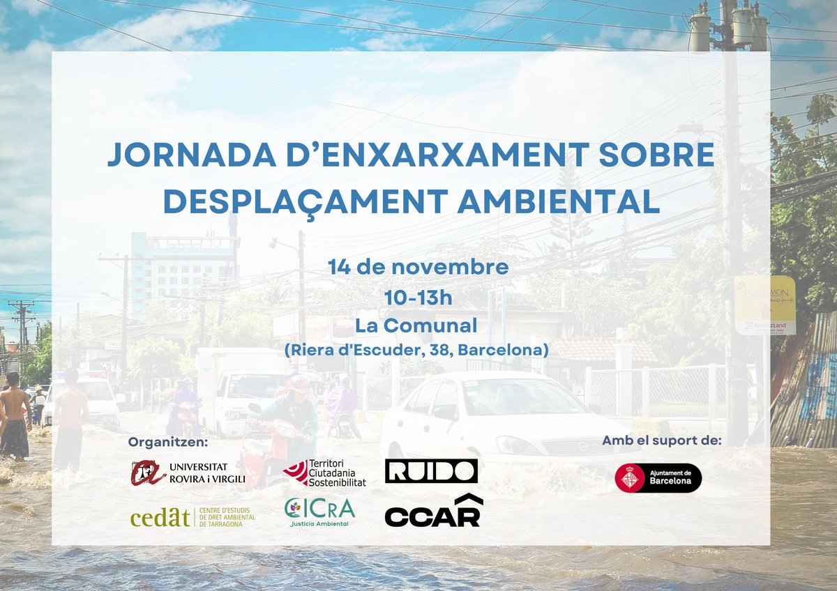 El dia 14 de novembre tindrà lloc una jornada d’enxarxament sobre desplaçament ambiental. L'objectiu és compartir temes actuals fer xarxa entre entitats. No t'ho perdis!!

⏰10h
📍La Comunal (Barcelona)

Més info i inscripcions 👉cedat.urv.cat/ca/noticies/15…
