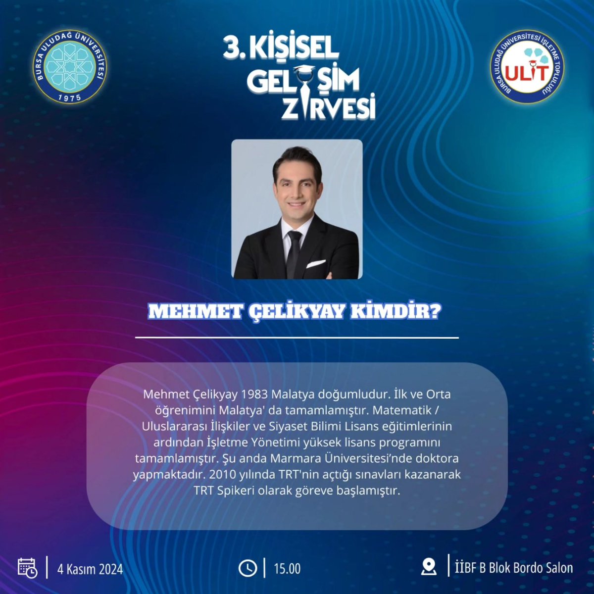 3. Kişisel Gelişim Zirvemiz tüm hızıyla devam ediyor 🥳

“Öğrenmeye açık, gelişime hazır ol” sloganıyla düzenlediğimiz etkinliğimizde 4 Kasım 15.00’te Mehmet ÇELİKYAY bizlerle birlikte 🌟