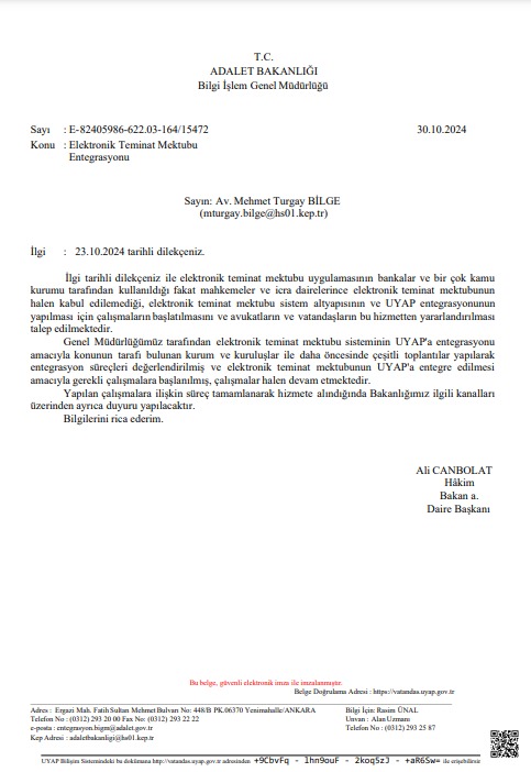 AvukatHG's tweet photo. Adalet Bakanlığı, başvurumuza yönelik olarak,
"Elektronik Teminat Mektubu"nun UYAP'a entegre edilmesi çalışmasının devam etmekte olduğu bilgisini verdi.