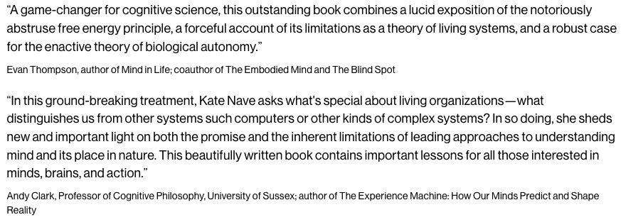 Kate Nave (@kathrynnave) on Twitter photo 'A Drive to Survive' is available for pre-order!
mitpress.mit.edu/9780262551328/…
And while it doesn't yet have a cover it does have some embarrassingly nice blurbs from @evantthompson and <a href="/CogsAndy/">Andy Clark</a>, two of the philosophers who most inspired its content. 'A Drive to Survive' is available for pre-order!
mitpress.mit.edu/9780262551328/…
And while it doesn't yet have a cover it does have some embarrassingly nice blurbs from @evantthompson and <a href="/CogsAndy/">Andy Clark</a>, two of the philosophers who most inspired its content.