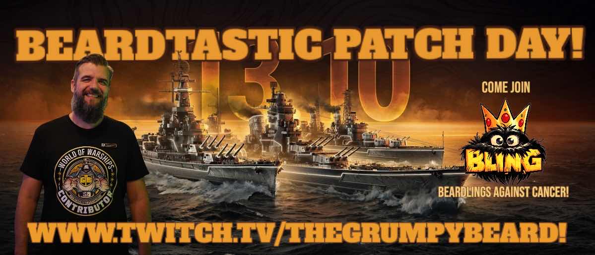 The_GrumpyBeard's tweet photo. BEARDTASTIC PATCH DAY⚓️
In @WorldofWarships
with @The_GrumpyBeard on #twitch  

https://t.co/5LPJOEUkGz

#WoWs #worldofwarships #community #BeardlingsAgainstCancer #fcancer #F2TheC #BeardlingCrew #TwitchPartner #TeamBeardlings #PositiveVibes #KillCancer #GoodVibes #BeardHugs 🧡💙 https://t.co/8I49uHvYDL