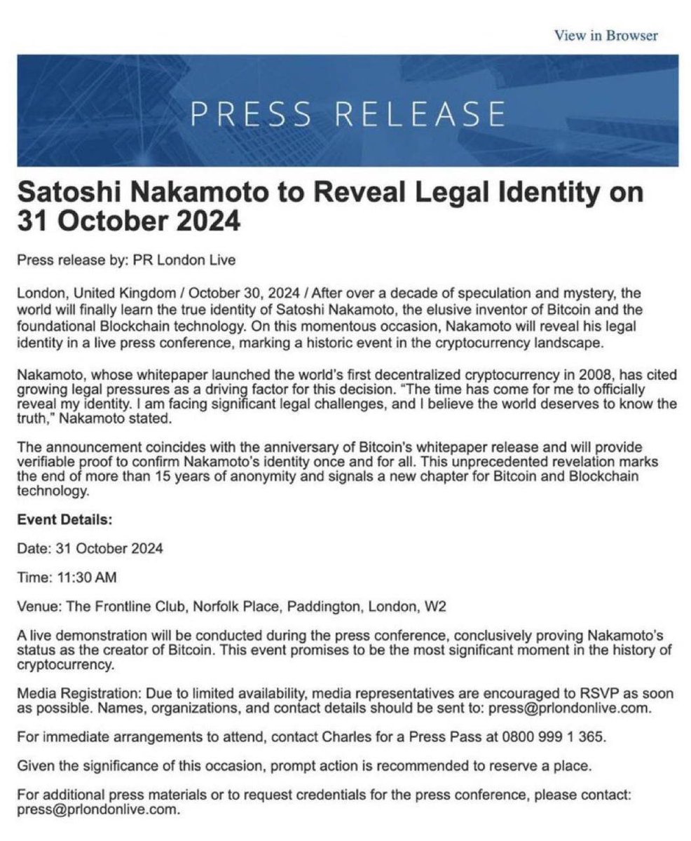 coinsonx's tweet photo. PR agency London Live announced an October 31 reveal of #Bitcoin creator Satoshi Nakamoto, but inconsistencies raise doubts about its authenticity.

#BTC | #crypto | $BTC | #BTCUSDT https://t.co/aZJTrHDz16