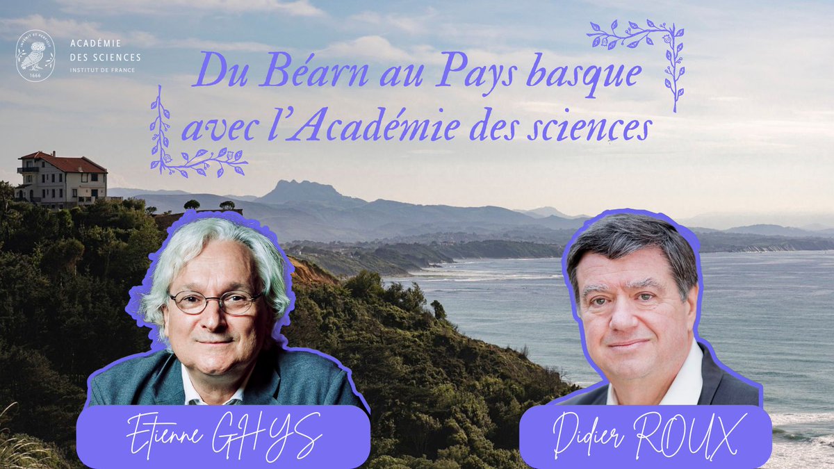 AcadSciences's tweet photo. Etienne Ghys, secrétaire perpétuel de l’Académie des sciences, et Didier Roux, physico-chimiste et  conservateur d’Abbadia, parcourent le département des Pyrénées-Atlantiques du 13 au 16 novembre 2024 à la rencontre des élèves, de leurs enseignants et des autres publics. ⛰️ https://t.co/1xgWeOBBhr