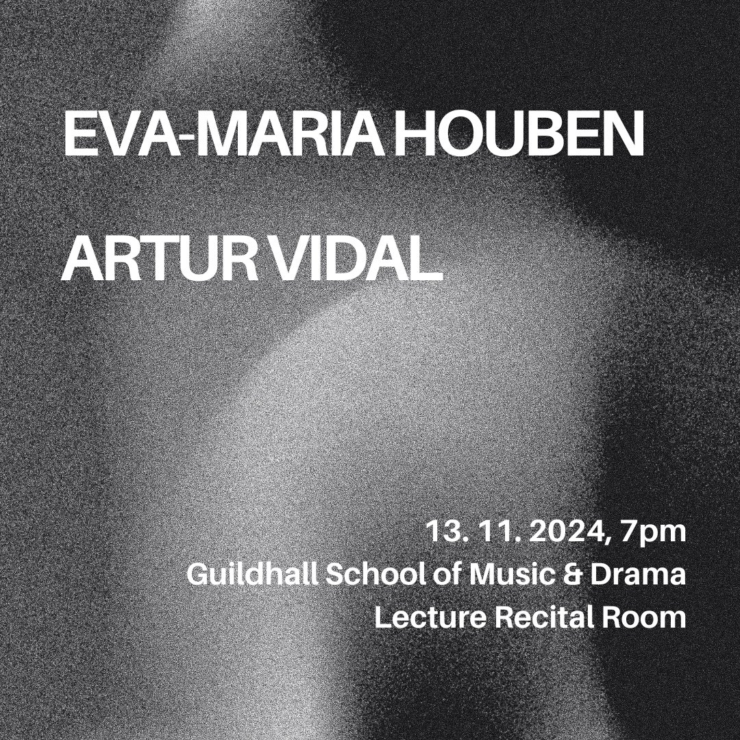 Sylvia Lim (@sylvlim) on Twitter photo Looking forward to hearing Eva-Maria Houben and Artur Vidal share their work at <a href="/guildhallschool/">Guildhall School of Music & Drama</a> in a few weeks. Free, just turn up on the day!
Programme:
Vidal - Stones in the Bow
Houben - six postludes
Houben - skywritings
Houben - coming to a halt
Houben (piano), Vidal (sax) Looking forward to hearing Eva-Maria Houben and Artur Vidal share their work at <a href="/guildhallschool/">Guildhall School of Music & Drama</a> in a few weeks. Free, just turn up on the day!
Programme:
Vidal - Stones in the Bow
Houben - six postludes
Houben - skywritings
Houben - coming to a halt
Houben (piano), Vidal (sax)