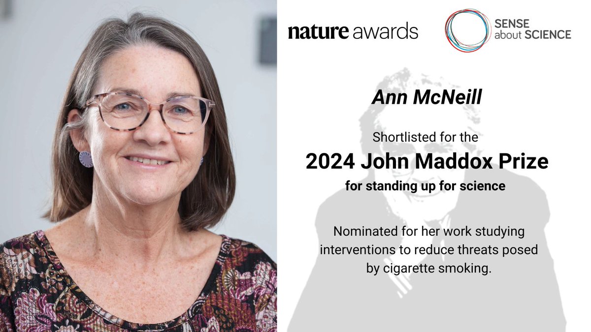 Sense about Science (@senseaboutsci) on Twitter photo Meet our #MaddoxPrize shortlist!
Ann McNeill is a Professor of Tobacco Addiction in the National Addiction Centre at <a href="/KingsIoPPN/">Institute of Psychiatry, Psychology & Neuroscience</a>, <a href="/KingsCollegeLon/">King's College London</a>.
🚨Winners will be announced on 6 November🚨 Meet our #MaddoxPrize shortlist!
Ann McNeill is a Professor of Tobacco Addiction in the National Addiction Centre at <a href="/KingsIoPPN/">Institute of Psychiatry, Psychology & Neuroscience</a>, <a href="/KingsCollegeLon/">King's College London</a>.
🚨Winners will be announced on 6 November🚨