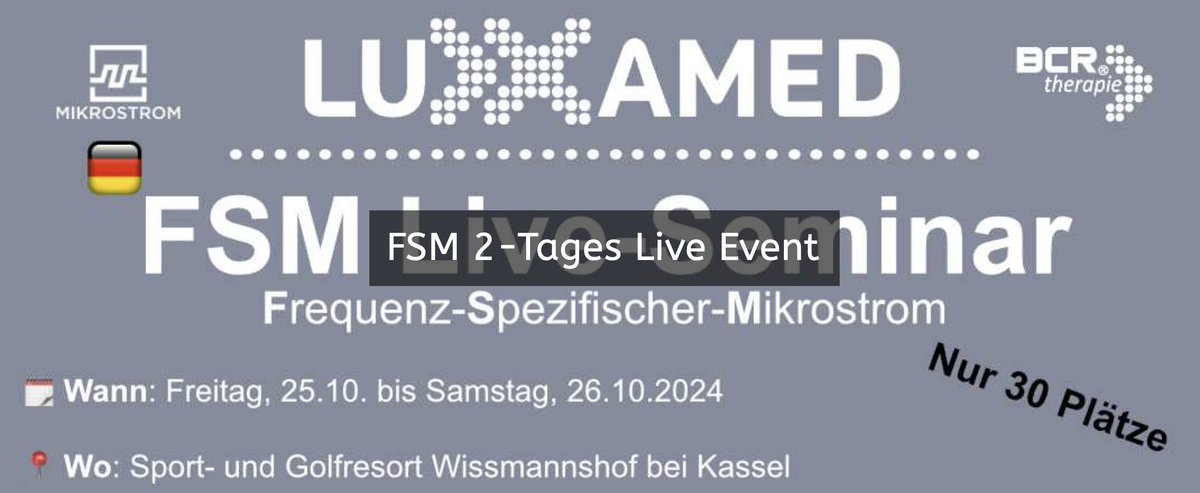 schmerzkonzept's tweet image. FSM 2-Tages Live Event bei Kassel
25.10. - 26.10.2024
Es sind nur 3 Plätze verfügbar!

luxxamed.de/2023/12/21/fsm…

#luxxamed #FSM #mikrostrom #BCR #carolynmcmakin #FlorianSchönin #mikrostromtherapie