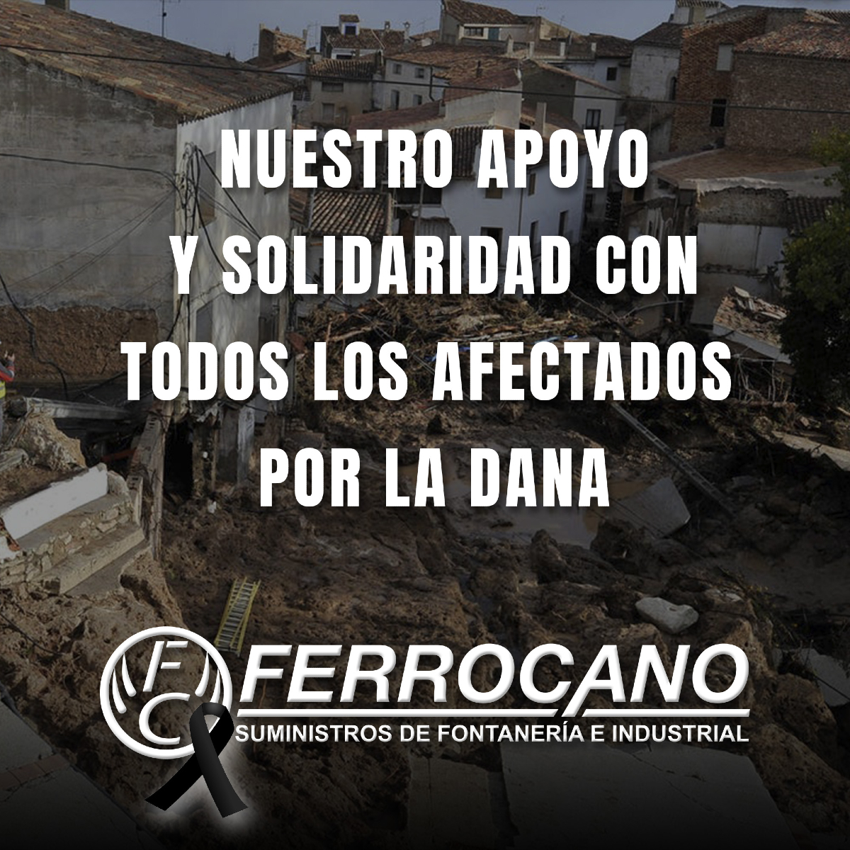 Ferrocano_'s tweet photo. Desde Ferrocano Suministros, queremos expresar nuestro apoyo y solidaridad con todas las personas afectadas por la DANA. https://t.co/ZeerjOITHf