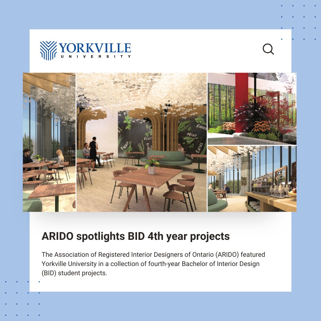 As part of their mission to highlight work from Bachelor of Interior Design graduates, <a href="/ARIDOntario/">ARIDO</a> featured 3 student projects from Yorkville U! Want to learn more about the BID program? Register for our virtual open house on November 14th at 7 PM EST 💙 
yorkvilleu.ca/event/bachelor…