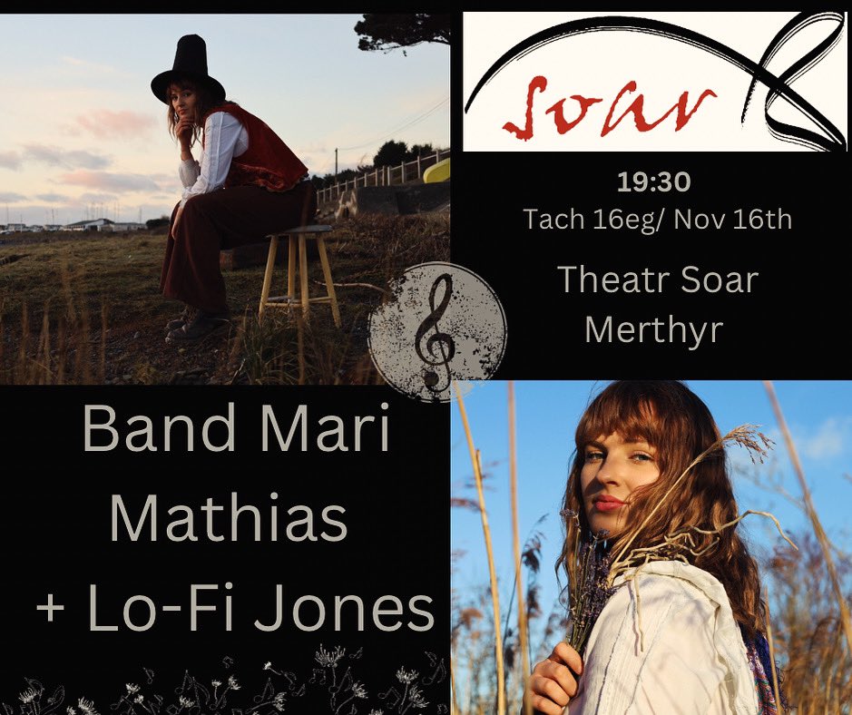 SoarMerthyr's tweet photo. 📅 Date: 16th November
🕖 Time: 19:30
📍 Location: Theatr Soar, Tydfil

https://t.co/T6Ll2yLLyU

#LiveMusic
#FolkMusic
#MariMathias
#LoFiJones
#TheatrSoar
#MerthyrTydfilEvents
#WelshMusic
#SupportLocalArtists
#YParlwr
#MusicNight https://t.co/KaIWg9iqqg