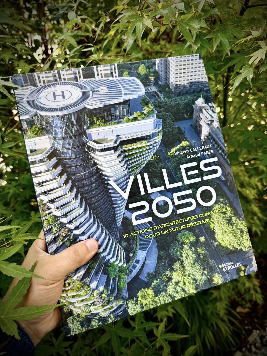 VCALLEBAUT's tweet photo. Notre nouveau livre est disponible en librairie ! 
« VILLES 2050, 10 actions d’architectures climatiques pour un futur désirable »
@VCALLEBAUT 
@Eyrolles https://t.co/j8jW5c5Ob5