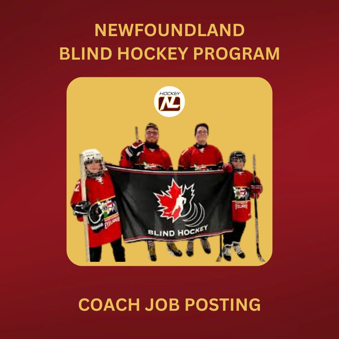The Newfoundland Eyelanders Blind Hockey program, an established and inspiring initiative for children, youth, and adults who are blind or partially sighted, is seeking a coach! 

For more information or to apply visit our website hockeynl.ca/coaching-oppor…
