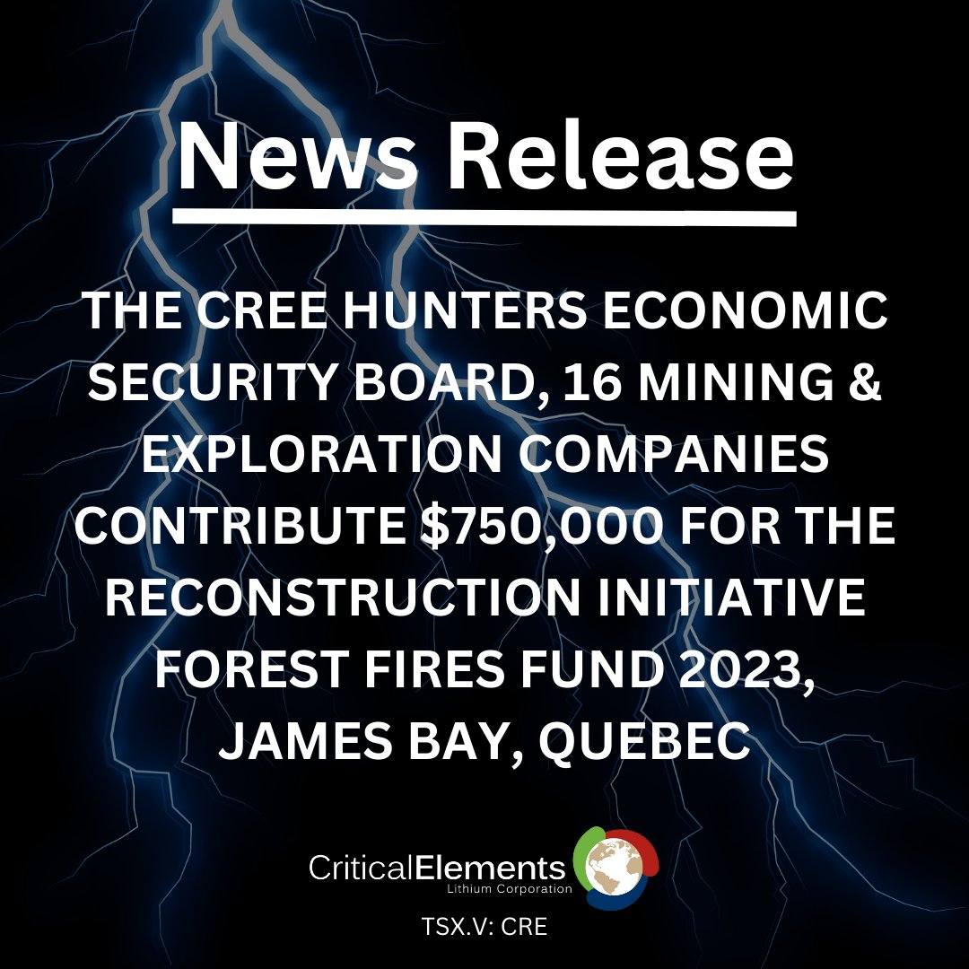 News Release:

THE CREE HUNTERS ECONOMIC SECURITY BOARD, 16 MINING &amp; EXPLORATION COMPANIES CONTRIBUTE $750,000 FOR THE RECONSTRUCTION INITIATIVE FOREST FIRES FUND 2023, JAMES BAY, QUEBEC

cecorp.ca/en/the-cree-hu…

#miningnews #lithium #criticalmetals #Quebec #LithiumCharged $CRE.V