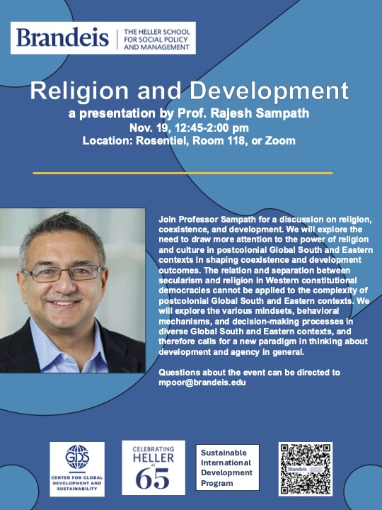 SampathRsampath's tweet photo. Folks, feel free to join and let others know about a public lecture on religion and development on Nov. 19th at 12:45pm EST at Brandeis University.  Zoom option will be available. Free and open to the public.  See details in the flyer. https://t.co/qSdlo36jH8