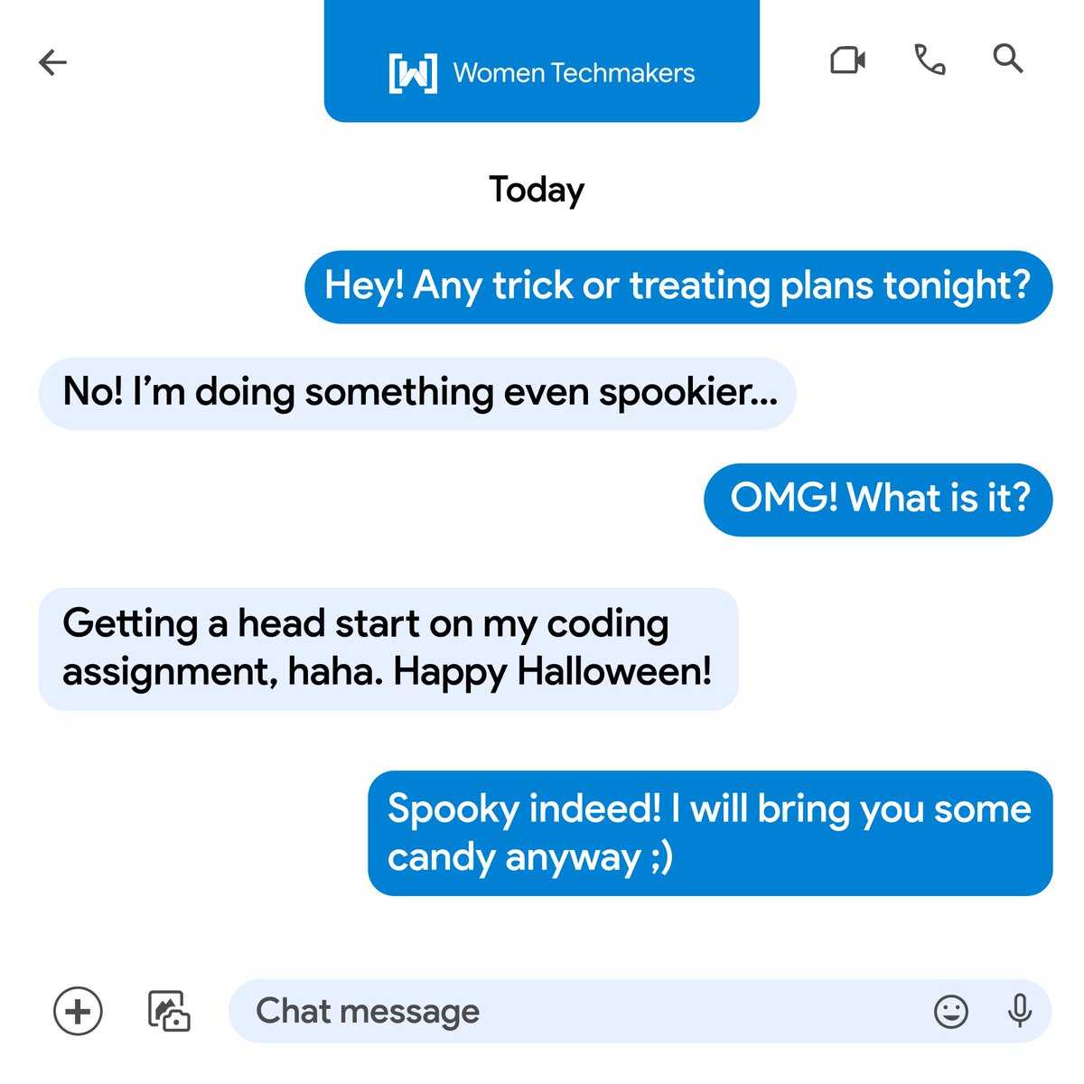 There’s nothing spookier than having good time management skills. Happy Halloween from our community to yours.

#WomenTechmakers #womenintech #techcommunity