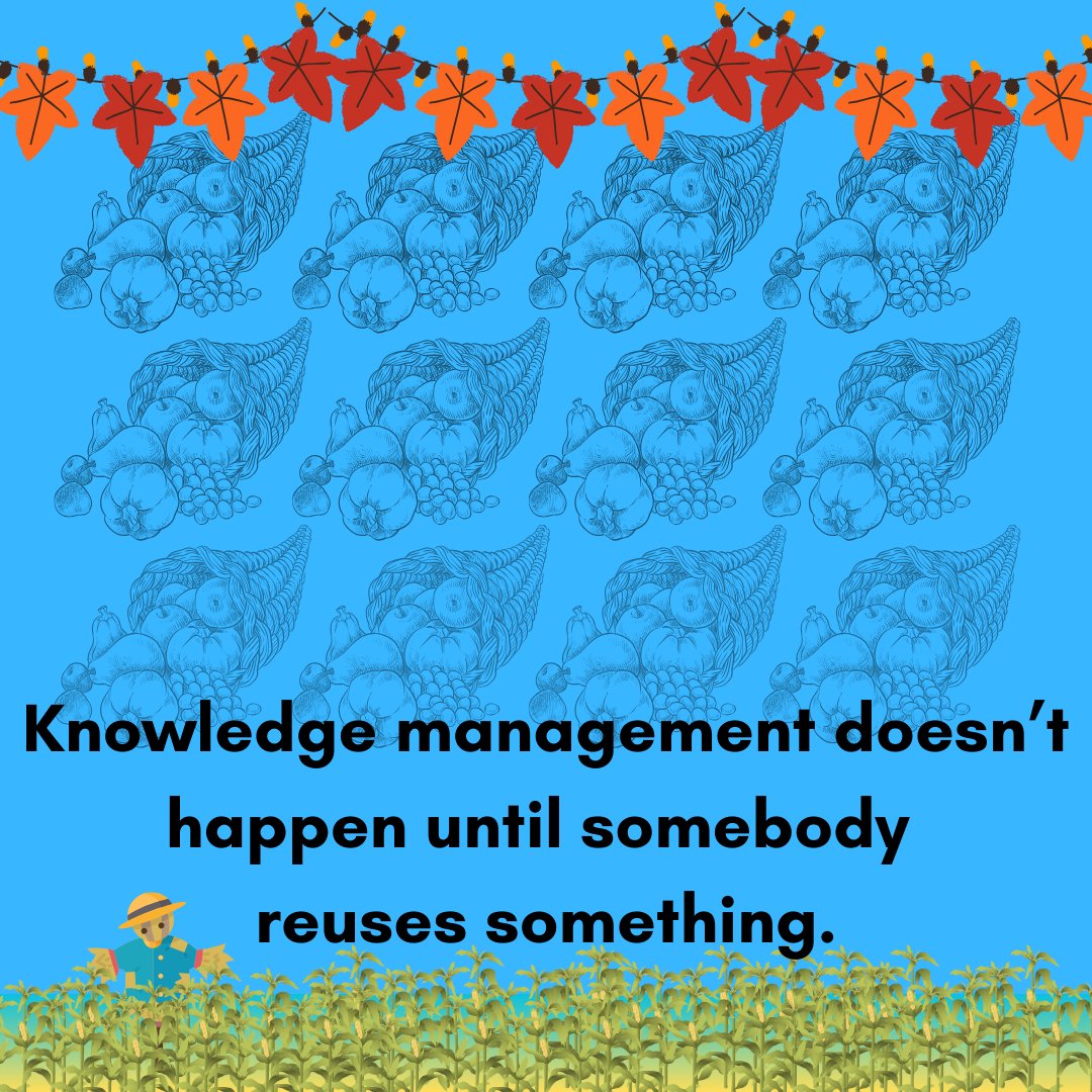 traffic_daily's tweet image. Knowledge management doesn&apos;t happen until somebody reuses something - unknown
#explicitknowledge
#knowledgemanagementquotes
#whatisknowledgemanagement