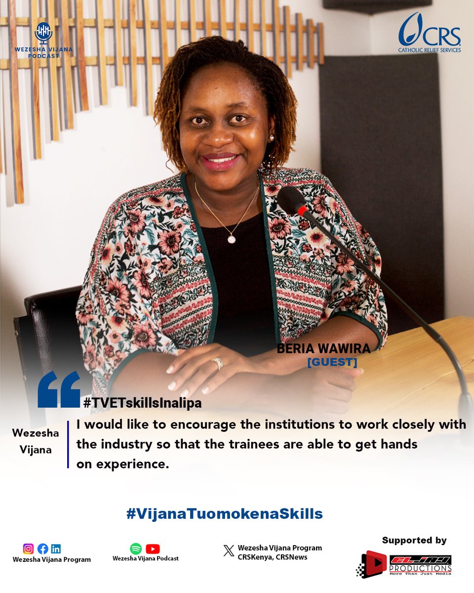 WezeshaVijanaKE's tweet photo. Institutions to work closely with trainees for them to get hands on experience.
#TVETskillsInalipa #wezeshavijanapodcast #Vijanatuomokenaskillsnajob
@CRSKenya
@CatholicRelief
@EljayPro
https://t.co/ZbBjSPLOfn https://t.co/Hbf52wlMUQ