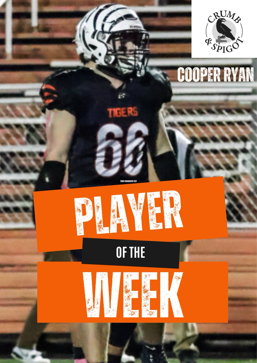 Crumb &amp; Spigot Player of the Game
Week 10 vs Berkshire
Senior - #66 Cooper Ryan
#BTS