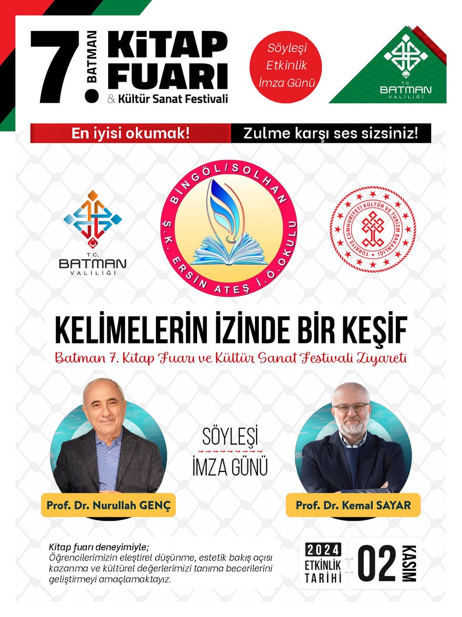 En çok kitap okuyan öğrencilerimizi ödüllendirmek için, öğrencilerimiz ve öğretmenlerimizle birlikte "Batman 7. Kitap Fuarı ve Kültür Sanat Festivali"ne  ziyaret gerçekleştireceğiz.

Fuarda sanatsal aktivitelere, söyleşilere ve imza etkinlerine katılacağız. <a href="/bingolmem/">Bingöl MEM</a> <a href="/SolhanMEM/">Solhan İlçe Millî Eğitim Müdürlüğü</a>