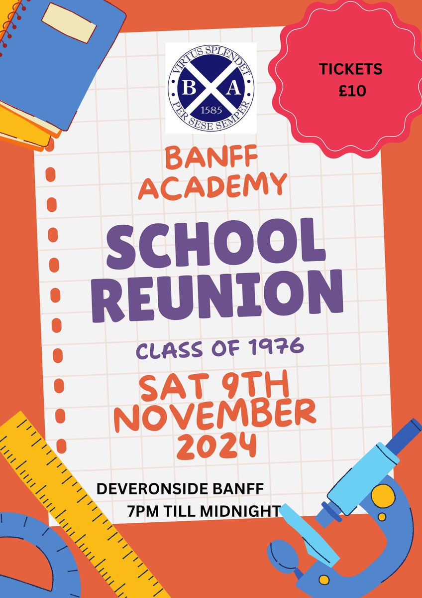 Banff Academy (@banffacademybxa) on Twitter photo ***SCHOOL REUNION TICKETS NOW ON SALE***
Tickets for our Class of 1976 school reunion on Saturday 9th November 2024 are now on sale, priced £10 and can be bought from -
The Deveronside Club, Banff
Hutchesons of Portsoy ***SCHOOL REUNION TICKETS NOW ON SALE***
Tickets for our Class of 1976 school reunion on Saturday 9th November 2024 are now on sale, priced £10 and can be bought from -
The Deveronside Club, Banff
Hutchesons of Portsoy