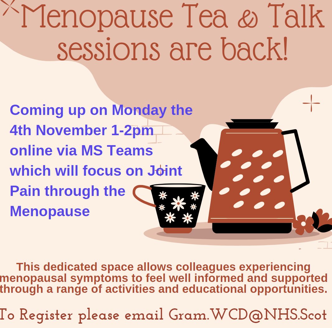 Coming up next week we have Novembers Menopause Tea &amp; Talk session focussing on Joint Pain &amp; support available. The session takes place on Mon 4th Nov 1-2pm via MS Teams. for more info get in touch!
