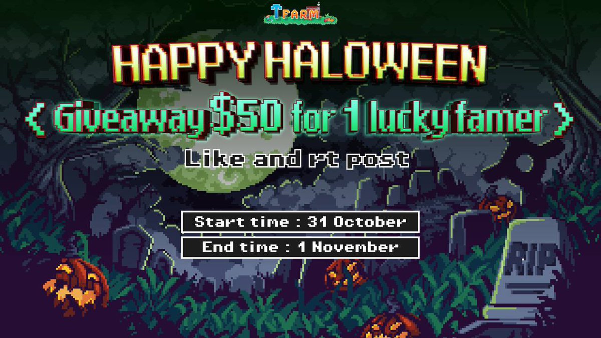 Tfarmio's tweet photo. Dear all farmers in Tfarm  🎉🎉🎉

Happy Halloween, T Farm has a gift for everyone
Rules: 
1. Follow X and rt
2. Join game : https://t.co/V1pufa5R3E
3. Cmt username game https://t.co/JwPEGwTe2a